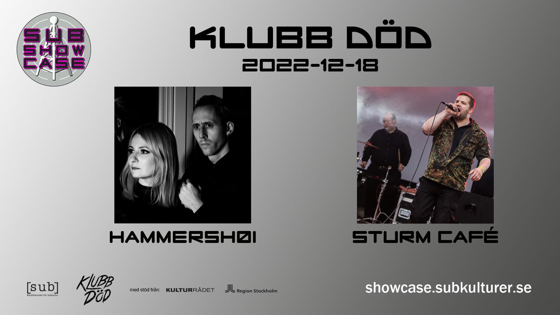 Klubb Död presenterar Hammershøi och Sturm Café